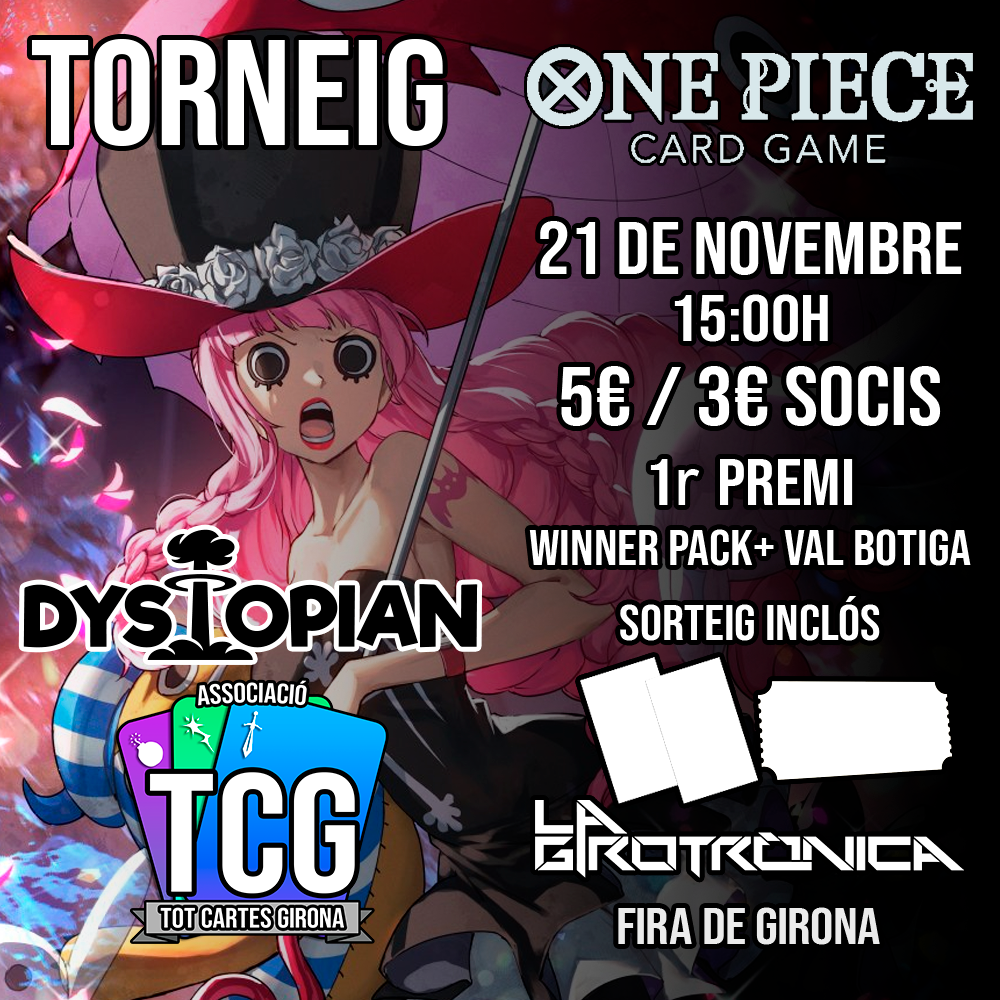 Torneig One Piece Dystopian - Girotronica
